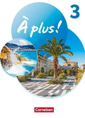 Produktbild von À plus ! 1. und 2. Fremdsprache. Band 3 - Schülerbuch mit Audios und Videos