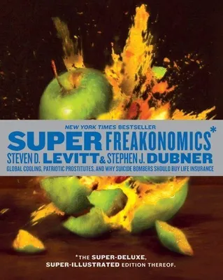 Produktbild von Superfreakonomics, Illustrated Edition