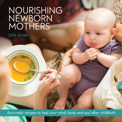 Produktbild von Nourishing Newborn Mothers