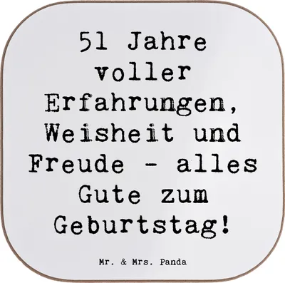 Produktbild von Mr. & Mrs. Panda Tischuntersetzer Spruch 51. Geburtstag - Weiß - Geschenk, 51 Jahre, Untersetzer für Gläser, Coaster, Holzuntersetzer, Tassenuntersetzer, Geburtstagsfeier