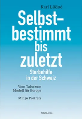Produktbild von Selbstbestimmt bis zuletzt