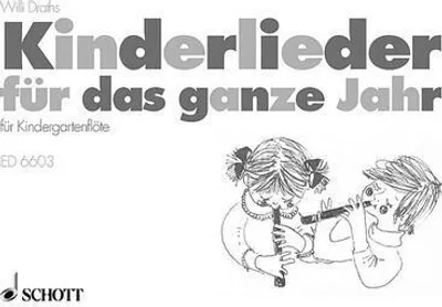 Produktbild von Kinderlieder für das ganze Jahrfür Kindergartenflöte
