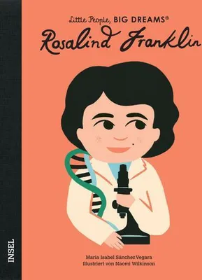 Image de Rosalind Franklin - Little People, BIG DREAMS (Deutsche Ausgabe)