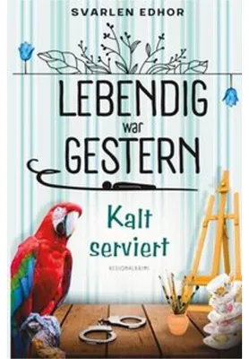 Obrázek produktu pro Kalt serviert: Lebendig war gestern - Band 1