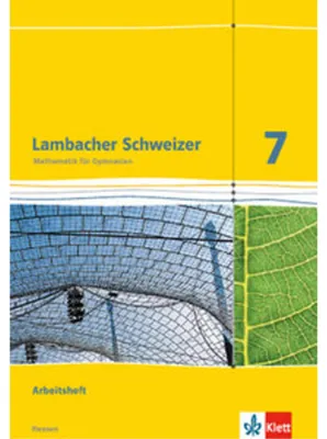 Obrázok produktu pre Lambacher Schweizer. 7. Schuljahr G9. Arbeitsheft mit Lösungsheft. Neubearbeitung. Hessen
