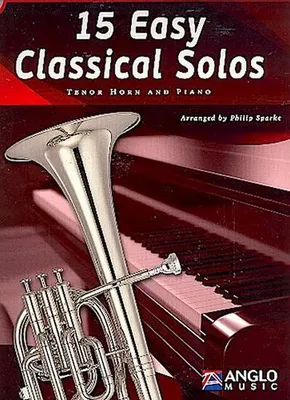 Produktbild von 15 easy classical Solos (+CD) : for tenor horn and piano
