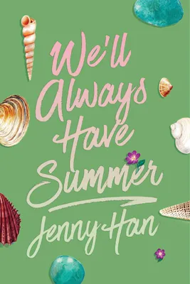 Produktbild von We'll Always Have Summer (Deluxe Edition)