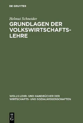 Produktbild von Grundlagen der Volkswirtschaftslehre