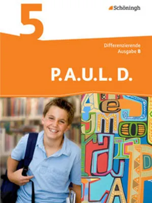 Immagine prodotto di P.A.U.L. D. (Paul) 5. Schülerbuch. Differenzierende Ausgabe. Realschulen und Gemeinschaftsschulen. Baden-Württemberg