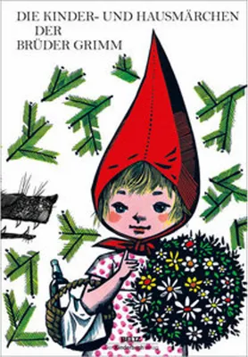 Produktbild von Die Kinder- und Hausmärchen der Brüder Grimm