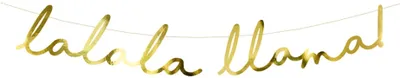 Obrázok produktu pre Lama-Banner – Lalala Lama, zlatá, 12,5 x 82 cm (1 kartón / 50 ks)