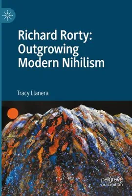 Obrázek produktu pro Richard Rorty: Jak překonat moderní nihilismus