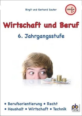 Obrázek produktu pro Wirtschaft und Beruf 6. Jahrgangsstufe