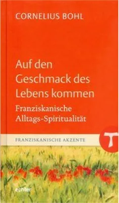 Obrázok produktu pre Auf den Geschmack des Lebens kommen