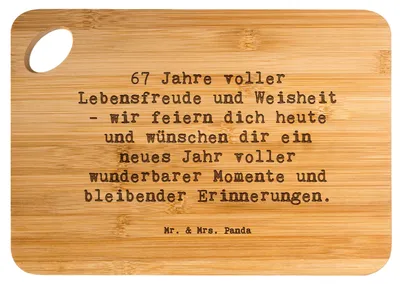 Produktbild von Mr. & Mrs. Panda Frühstücksbrettchen Spruch 67. Geburtstag - Transparent - Geschenk, Schneidebrett, Brett, Frühstücksbrett, feiern, Happy Birthday, Holzbrett, Meilenstein