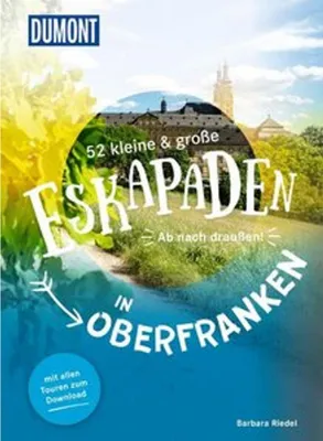 Obrázok produktu pre 52 kleine & große Eskapaden in Oberfranken