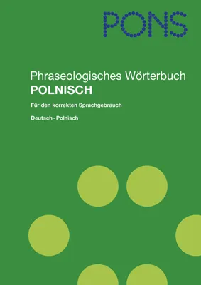 Produktbild von PONS Phraseologisches Wörterbuch Polnisch