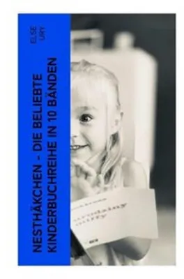 Image de Nesthäkchen - Die beliebte Kinderbuchreihe in 10 Bänden