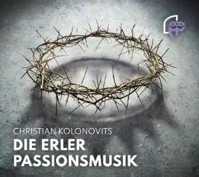 Produktbild von Die Erler Passionsmusik