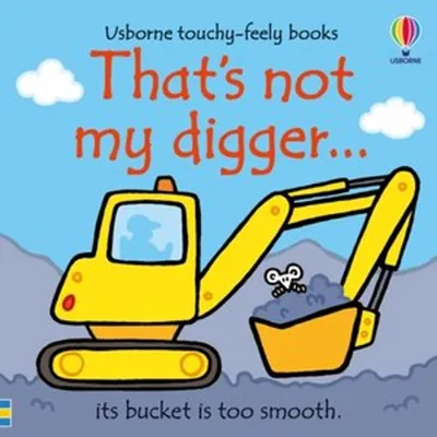 Zdjęcie produktu dla That's not my digger...
