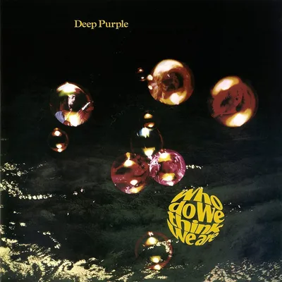Obrázok produktu pre Deep Purple: Who Do We Think We Are (remastered) (180g)