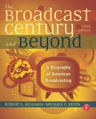 Immagine prodotto di The Broadcast Century and Beyond