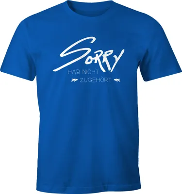 Produktbild von Herren T-Shirt Sorry hab nicht zugehört Fun-Shirt Spruch-Shirt Quote Spruche Moonworks®  S