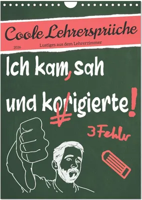 Produktbild von Coole Lehrersprüche (Wandkalender 2026 DIN A4 hoch), CALVENDO Monatskalender