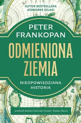 Productafbeelding van Een veranderde wereld. Een onverteld verhaal - Peter Frankopan