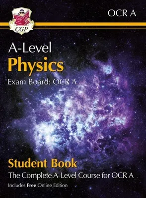 Produktbild von A-Level Physics for OCR A: Year 1 & 2 Student Book with Online Edition