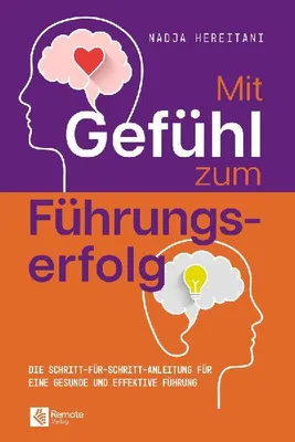 Produktbild von Mit Gefühl zum Führungserfolg