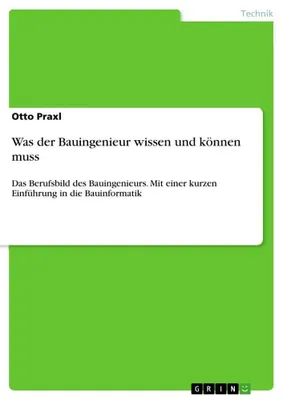 Produktbild von Was der Bauingenieur wissen und können muss