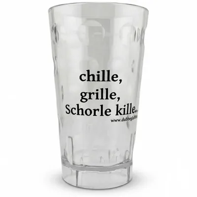 "Chille, Grille, Schorle kille..." Dubbebecher (Transparent) aus Plastik - 0,5 Liter - Pfälzer Dubbe