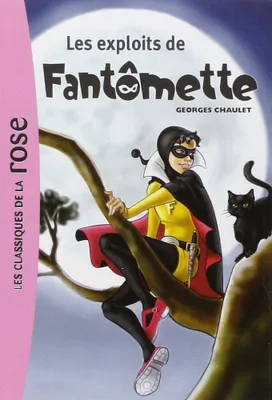 Produktbild von Chaulet  Georges - Les exploits de Fantomette