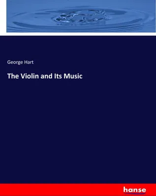 Produktbild von The Violin and Its Music