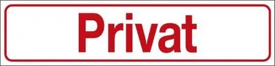 Produktbild von Hinweisschild - PRIVAT - Gr. ca. 25 x 6 cm - 309308