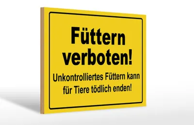 Produktbild von Holzschild Warnschild 30x20cm Füttern verboten Tierschild