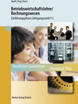 Produktbild von Betriebswirtschaftslehre/Rechnungswesen. Einführungsphase (Jahrgangsstufe 11) Rheinland-Pfalz