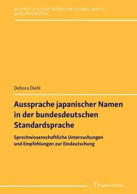 Immagine prodotto di Aussprache japanischer Namen in der bundesdeutschen Standardsprache