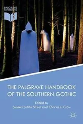 Immagine prodotto di The Palgrave Handbook of the Southern Gothic