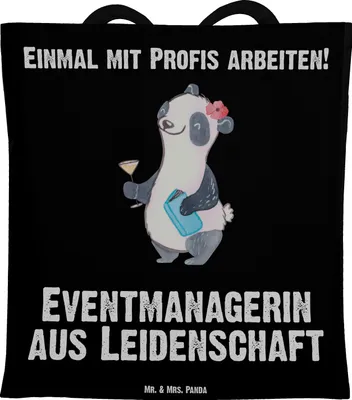 Produktbild von Mr. & Mrs. Panda Tote Bag Eventmanagerin Leidenschaft - Schwarz - Geschenk, Tragetasche, Tasche, Jutebeutel, Witzig, Shopping, Spruch, Lustig, Beruf, Unitasche