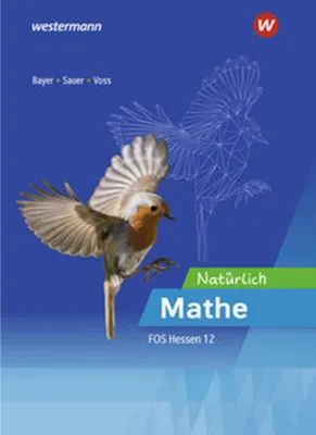 Produktbild von Natürlich Mathe - Mathematik für die Fachoberschulen in Hessen