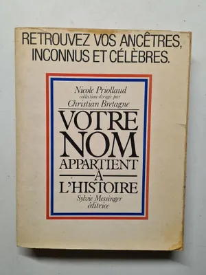 Image de Votre nom appartient à l'histoire