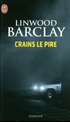 Image de Barclay, Linwood - Crains le pire