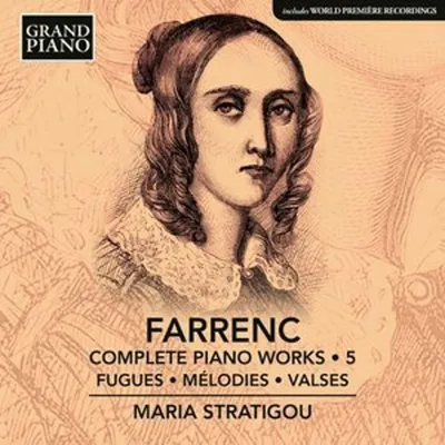 Produktbild von Farrenc: Sämtliche Klavierwerke Vol. 5 Farrenc: Complete Piano Works, Vol. 5