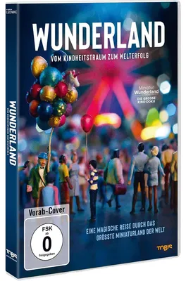 Zdjęcie produktu dla Wunderland - Vom Kindheitstraum zum Welterfolg