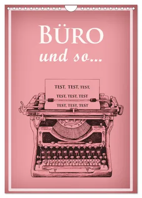 Produktbild von Büro und so... (Wandkalender 2027 DIN A4 hoch), CALVENDO Monatskalender