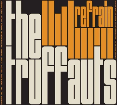 Obrázok produktu pre The Truffauts: Refrain