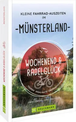 Obrázok produktu pre Wochenend und Radelglück - Kleine Fahrrad-Auszeiten im Münsterland