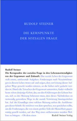 Produktbild von Die Kernpunkte der Sozialen Frage in den Lebensnotwendigkeiten der Gegenwart und Zukunft